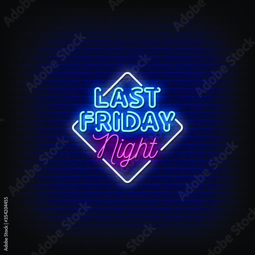 Foto Last Friday Night Neon Signs Style Text vector
