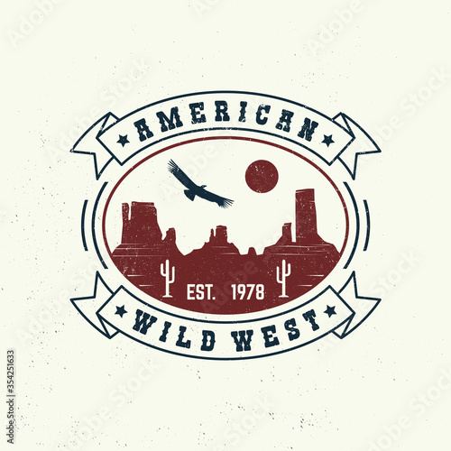 American wild west badge, t-shirt. Vector. Concept for shirt, logo, print, stamp, tee with condor and canyon. Vintage typography design with wild west and american canyon silhouette.