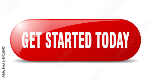get started today button. get started today sign. key. push button.
