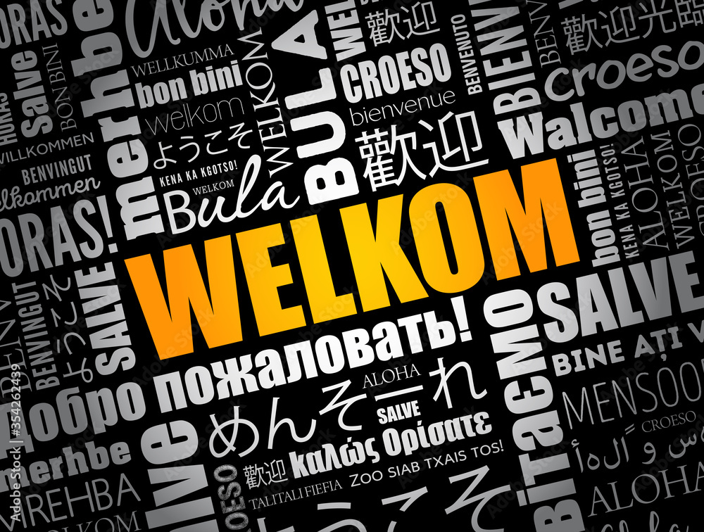 Welkom (Welcome in Afrikaans) word cloud in different languages
