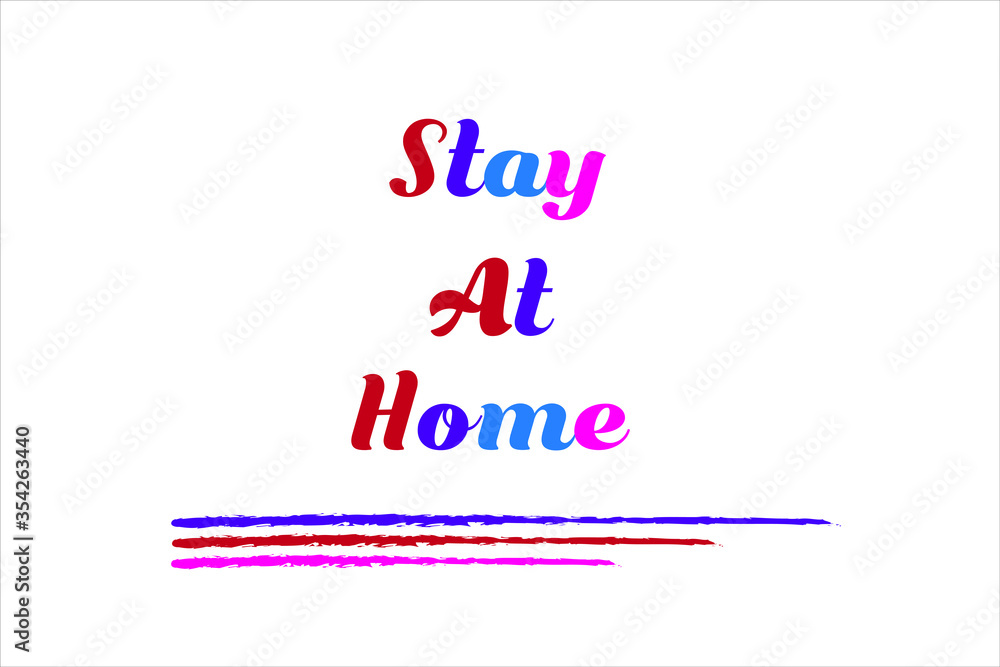 Motivational quote. Stay at home due quarantine coronavirus. Motivational quote. Stay at home due quarantine coronavirus.