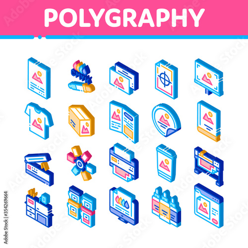 Polygraphy Printing Service Icons Set Vector. Isometric Polygraphy And Scanner Equipment And ink, Paper List With Picture And Cup Illustrations