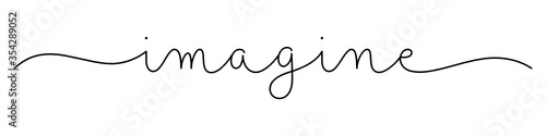IMAGINE black vector monoline calligraphy banner with swashes