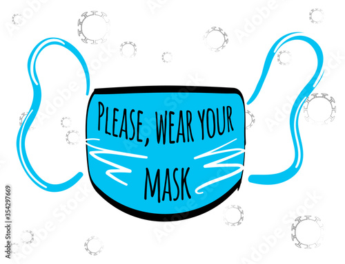 Stock vector illustration of facial medical mask for flu for protection against coronavirus during a pandemic covid-19. Please wear your mask. Protection from flu, coronavirus, air pollution, dust.