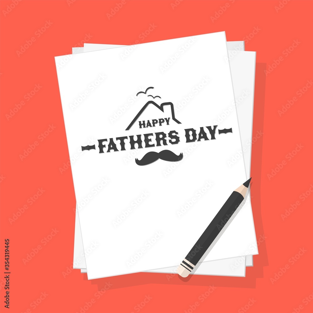Happy Father’s Day with mustache. Written with pen on paper. Vector illustration Happy Father’s Day with mustache. Written with pen on paper. Vector illustration
