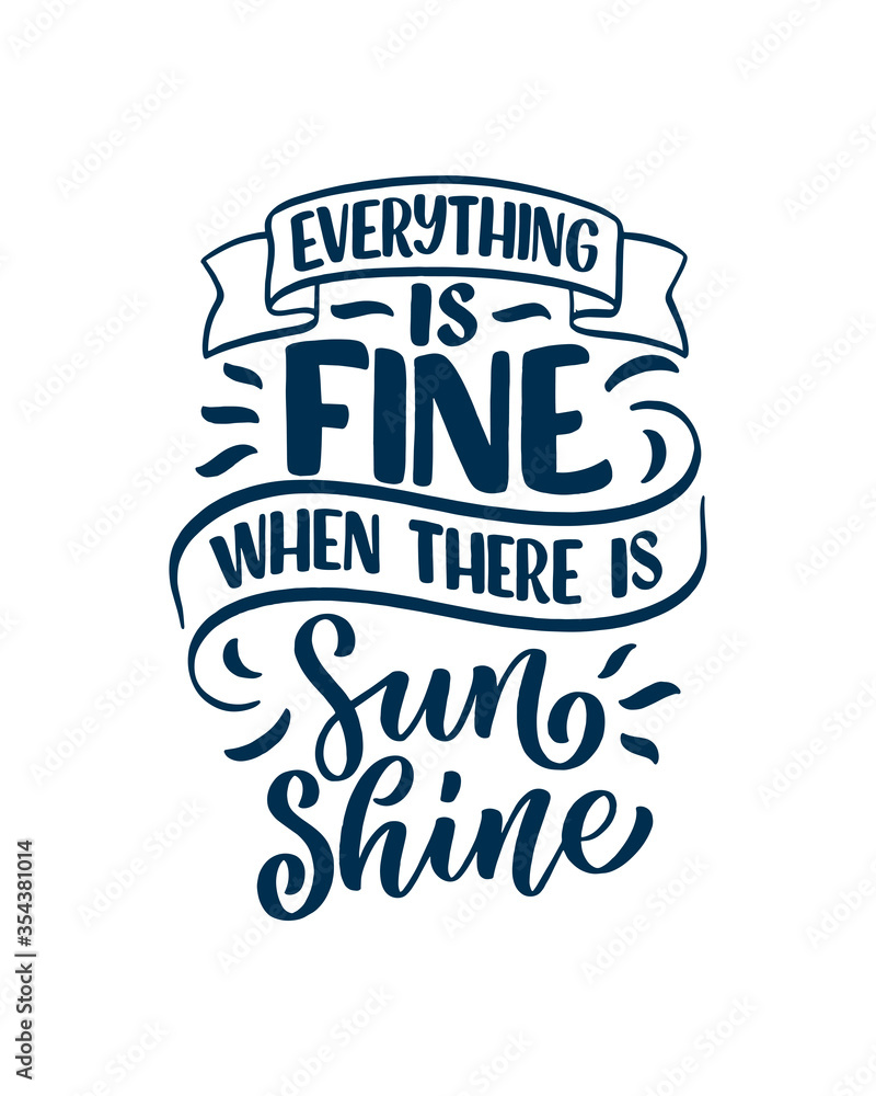 Obraz premium Hand drawn lettering composition about Summer. Funny season slogan. Isolated calligraphy quote for travel agency, beach party. Great design for banner, postcard, print or poster. Vector