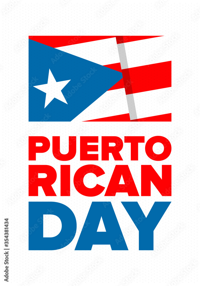 Fototapeta premium Puerto Rican Day. National happy holiday. Festival and parade in honor of independence and freedom. Puerto Rico flag. Latin american country. Patriotic elements. Vector poster illustration