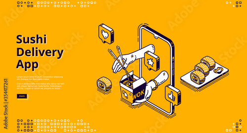 Sushi delivery isometric landing page. Mobile app, online service for order Japanese food and asian meals. Human hands giving wok box with noodles from smartphone screen 3d vector line art, web banner