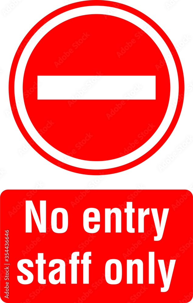 staff only employees only No outdoors no entry warning vector notice sign new staff only employees only No outdoors no entry warning vector notice sign new