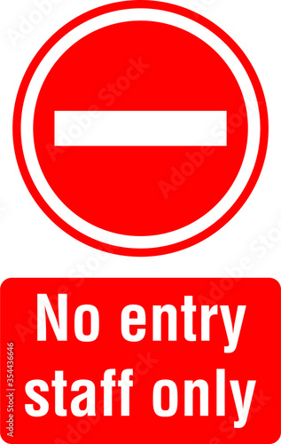 staff only employees only No outdoors no entry warning vector notice sign new