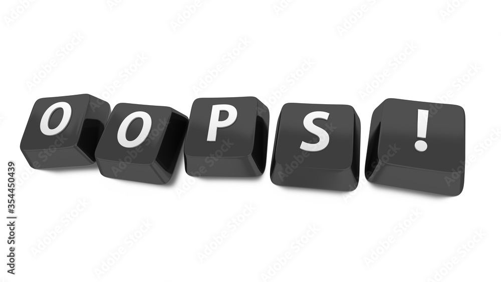 OOPS! written in white on black computer keys. 3d illustration. Isolated background. OOPS! written in white on black computer keys. 3d illustration. Isolated background.