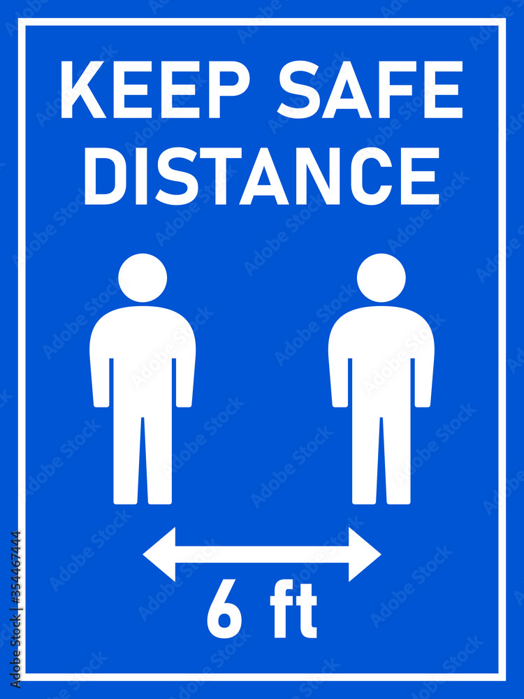 Keep Safe Distance Social Distancing 6 Feet Instruction Sign with an Aspect Ratio of 3:4. Vector Image.