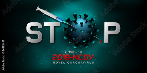 Stop Covid-19 with Vaccine  Illustration concept coronavirus COVID-19.