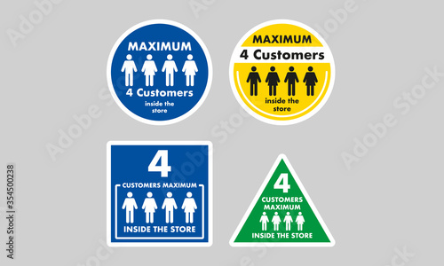 four clients maximum inside the store, mandatory exterior signage to control the entry of people to businesses, stores, restaurants and closed places, ideal to avoid fines, violations and penalties