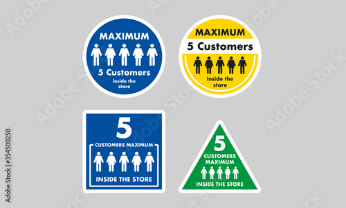 five clients maximum inside the store, mandatory exterior signage to control the entry of people to businesses, stores, restaurants and closed places, ideal to avoid fines, violations and penalties