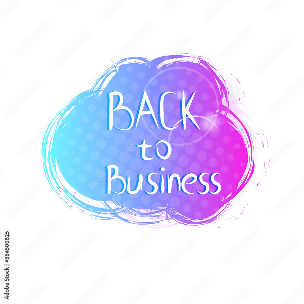 Obraz premium back to business sticker coronavirus quarantine is over advertising campaign concept poster label flyer vector illustration