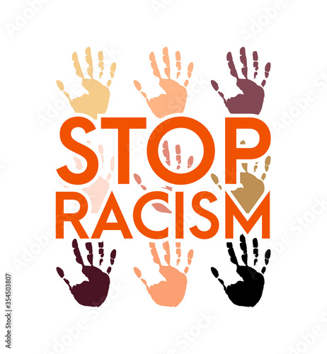 Stop racism icon. Motivational poster against racism and discrimination. Many handprints of different races together . Vector Illustration