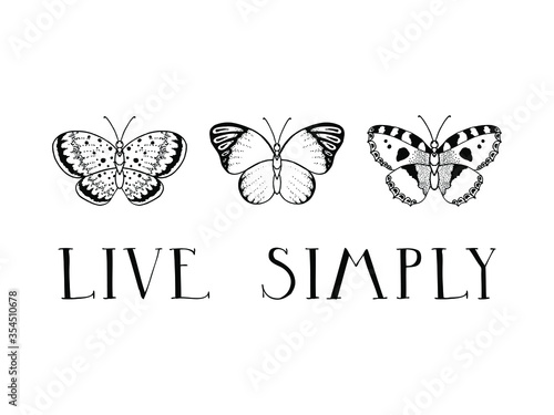 "live simply" quote and butterflies vector collage