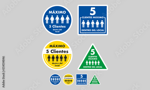 Five clients maximum inside the store, mandatory exterior signage to control the entry of people to businesses, stores, restaurants and closed places, ideal to avoid fines, violations and penalties