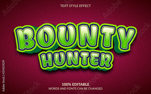 Editable Text Effect, Bounty Hunter Text Style