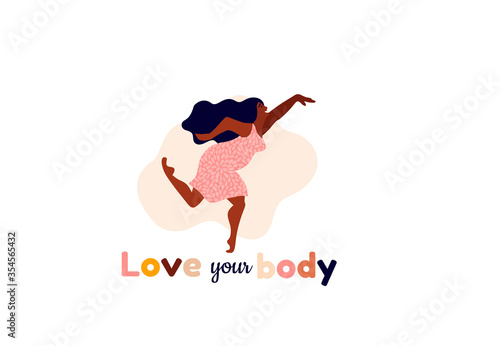 Happy woman. Body positive card. Love yourself, your body lettering type. Female freedom, girl power or international women's day vector illustration.