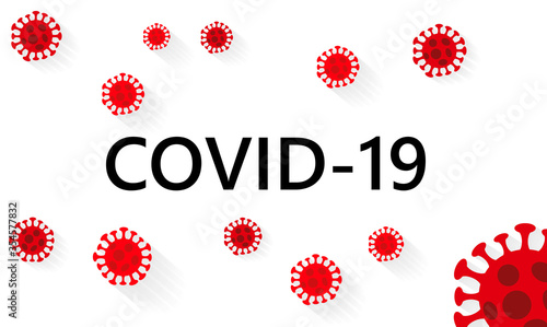  COVID-19 Novel coronavirus 2019-nCoV on white background. Corona Virus disease 2019 Pandemic Information Concept