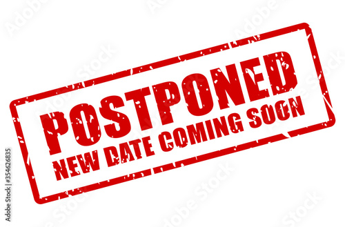 Postponed event stamp, new date coming soon photo