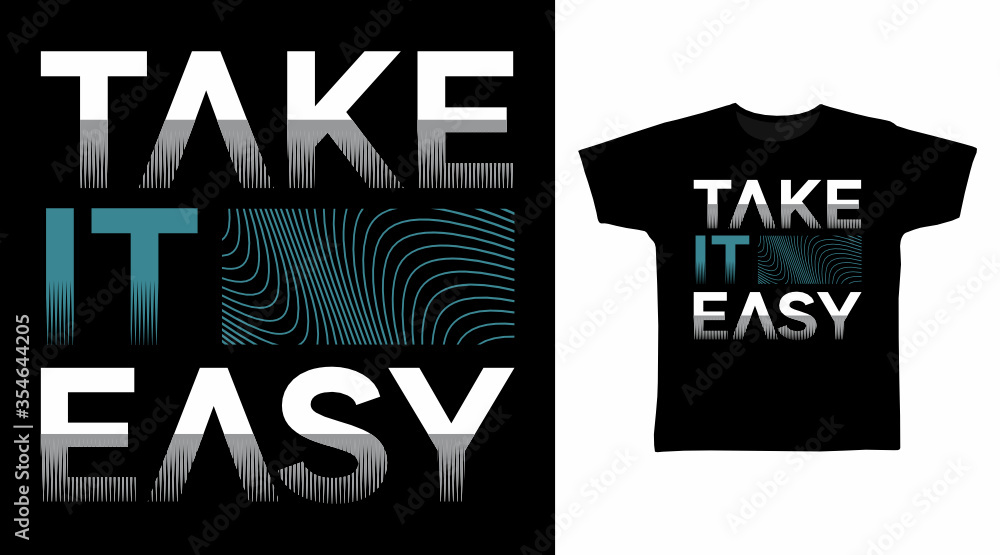Fototapeta Take it easy typography art design vector illustration, ready for print on kids t-shirt.