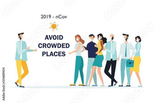 Coronavirus Precautions 2019-nCoV. The call to avoid crowded places. A young man in a medical mask stands apart from a group of people. The concept of the fight against the new virus COVID-2019