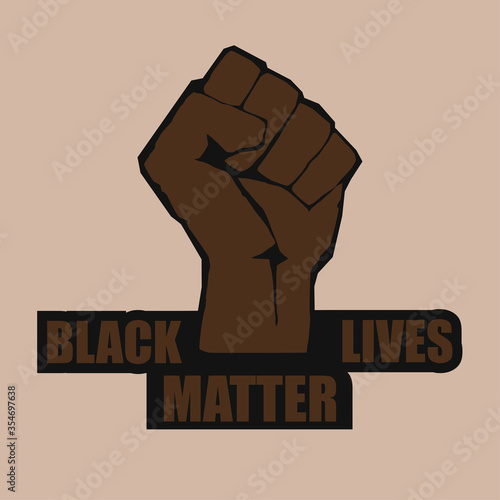 Black lives matter and black hand protesting, stop racism. Fist raised up for standing up for equal rights. Protests against racism in America. Modern vector in flat style. New movement