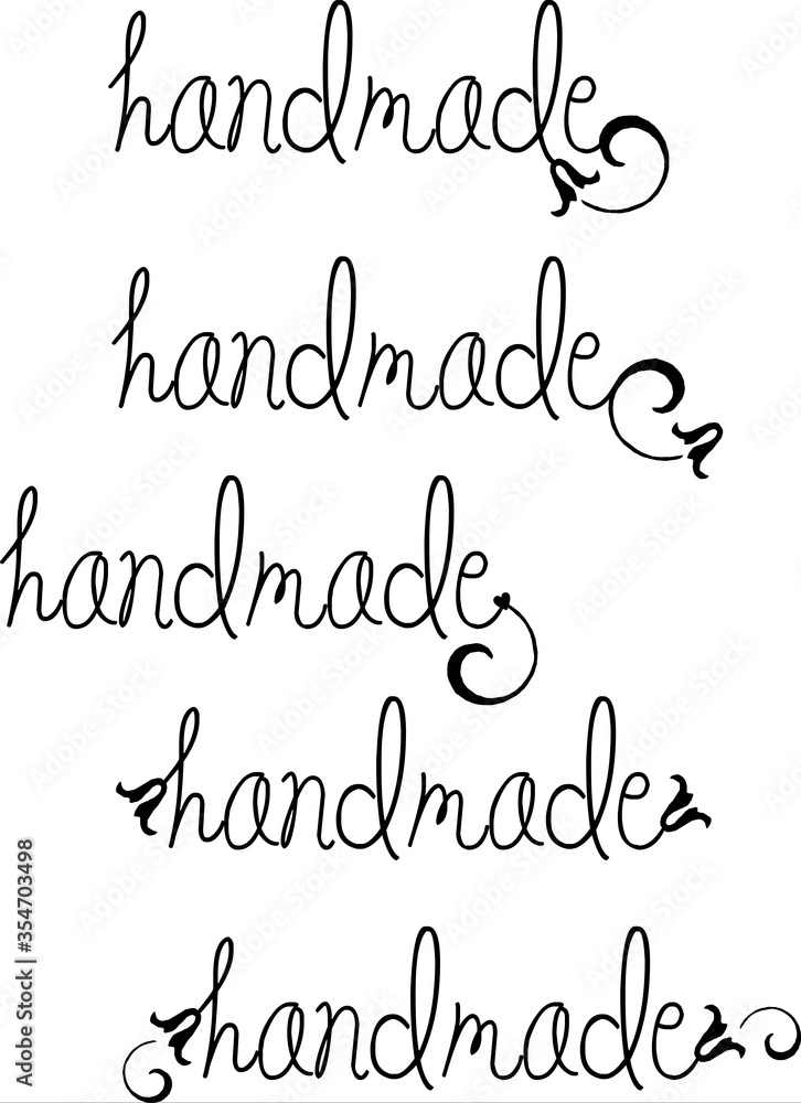 Handmade decorative inscription