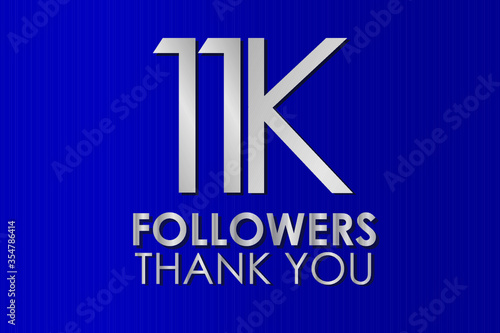 11K, 11.000 Thank you follower. Silver Color on Blue Background, for Social Media, Internet Account - Vector