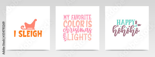 Christmas quotes letter typography set illustration. © maria_studio