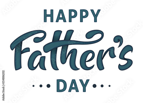 Father's day handwritten lettering text, isolated on white background. Vector celebration sign for postcard, greeting cards, poster, banner, sticker. Season greetings. Best dad ever