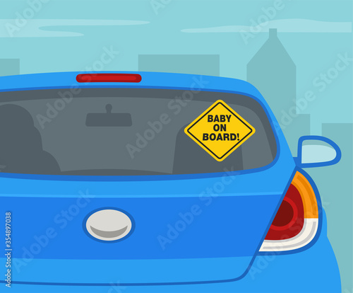 Close up view of a yellow Baby on Board sticker on the car back window. Flat vector illustration.