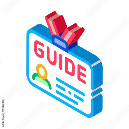 Badge Guide Icon Vector. Isometric Badge Guide Sign. Color Isolated Symbol Illustration