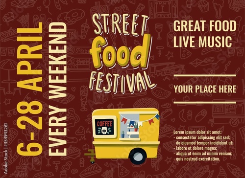Street food truck festival. Template for flyer, poster or brochure. Hand drawn doodles background