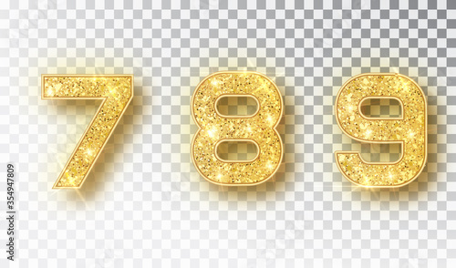 7,8,9 glitter typography design. Gold sparkling Numbers Design of greeting card of Happy new year design. Gold Shining Pattern. Vector illustration.