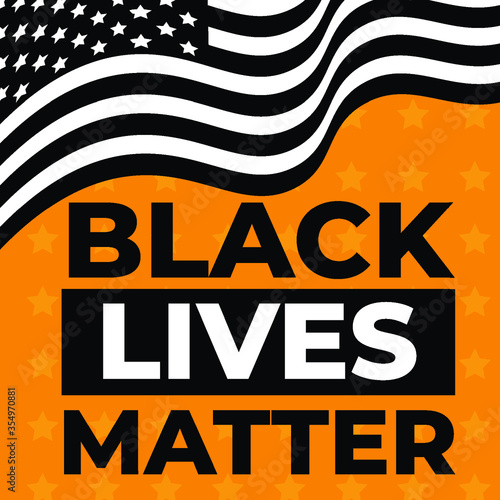 Black Lives Matter. Vector Illustration. Flag