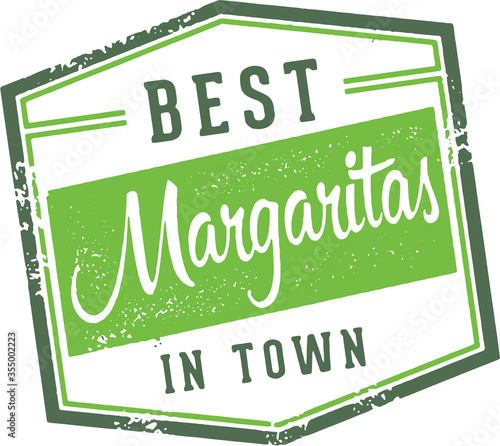 Best Margaritas in Town Vintage Sign