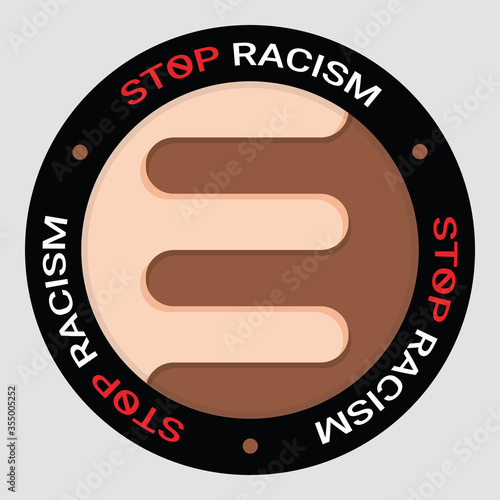 Social problems of humanity equality. Stop racism. Motivational sign or poster Anti-Racism and discrimination. Hands clasp different races together symbol. Vector illustration