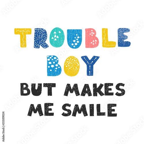 Vector illustration with hand drawn lettering - Troublemaker. Colourful typography design in Scandinavian style for postcard, banner, t-shirt print, invitation, greeting card, poster