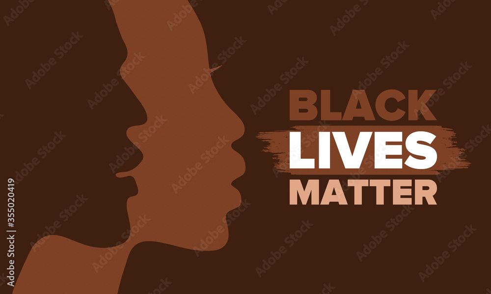 Black Lives Matter. Fight for justice and human rights. Stop racism and hate. Social protest in United States. No violence and cruelty. Peaceful demonstration. African American History. Vector poster