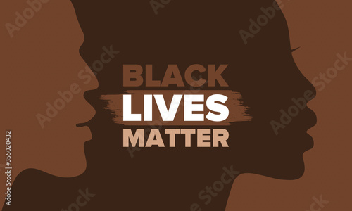 Black Lives Matter. Fight for justice and human rights. Stop racism and hate. Social protest in United States. No violence and cruelty. Peaceful demonstration. African American History. Vector poster