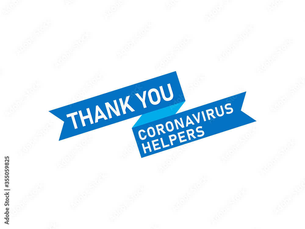 thank you coronavirus helpers, corona virus thank you coronavirus helpers, corona virus