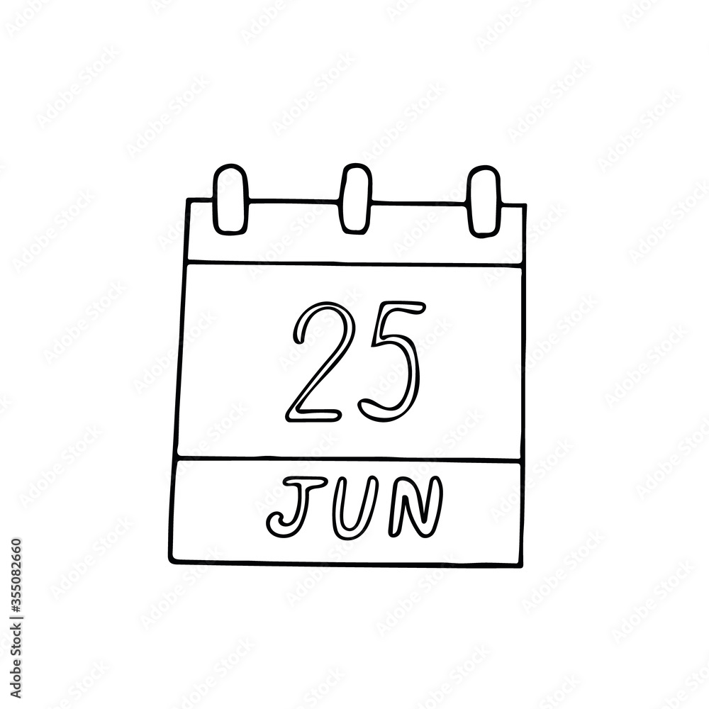 calendar hand drawn in doodle style. June 25. Day of the Seafarer, date. icon, sticker, element for design planning, business holiday calendar hand drawn in doodle style. June 25. Day of the Seafarer, date. icon, sticker, element for design planning, business holiday