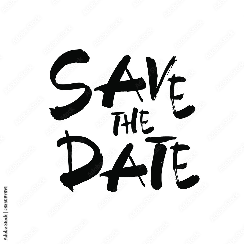Save the date text calligraphy vector lettering for wedding or love card. Modern brush calligraphy. Hand drawn lettering card. Vector Save the date text calligraphy vector lettering for wedding or love card. Modern brush calligraphy. Hand drawn lettering card. Vector