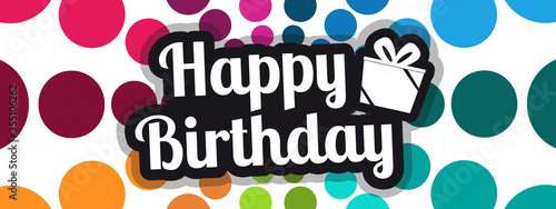 Happy Birthday Banner - Colorful Vector Illustration For Posters, Cards Or Websites