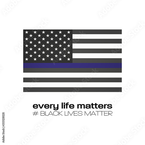 American National Holiday. US Flags with American stars, stripes and national colors. Every life matters. Black lives matter.