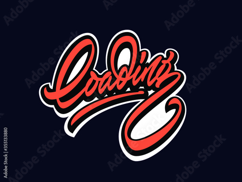 Custom lettering in a graffiti style that says "Loading". Perfect for web pre-loaders, t-shirts and different media.